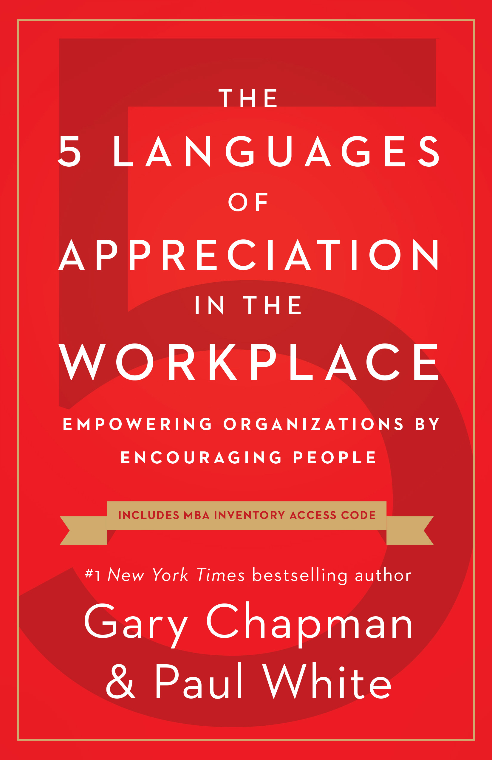 The 5 Languages Of Appreciation In The Workplace The 5 