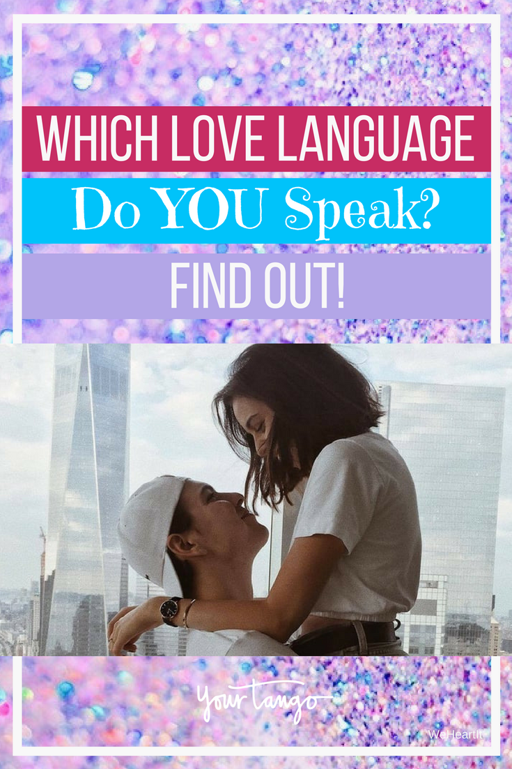 Which Of The 5 Love Languages Do You Speak How To Find 